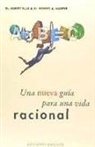 Albert Ellis, Robert Harper - Una nueva guía para una vida racional
