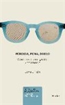 Jorge L. Tizón - Pérdida, pena, duelo : vivencia, investigación y asistencia