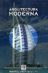 David Boyle, Jeremy Harwood, Antonio Hassell - Arquitectura moderna