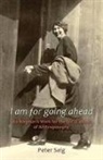 Peter Selg - I am for Going Ahead