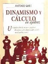 Antonio Gude - Dinamismo y cálculo en ajedrez