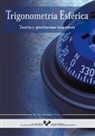 María Asunción Iglesias Martín - Trigonometría esférica : teoría y problemas resueltos