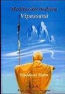Thera Piyadassi - Meditación budista vipasanâ