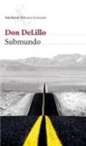 Don DeLillo - Submundo