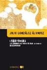 Julio González Álvarez - Lobotomías : la sórdida historia de una "cura" desesperada