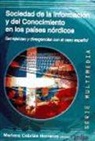 Mariano Cebrián Herreros - Sociedad de la información y del conocimiento en los países nórdicos