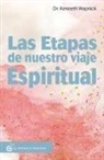 Kenneth Wapnick - Las etapas de nuestro viaje espiritual
