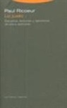 Paul Ricoeur - Lo justo 2 : estudios, lecturas y ejercicios de ética aplicada