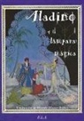 Anónimo, Vicente Blasco Ibáñez - Historia de Aladino y de la lámpara mágica