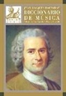 Jean-Jacques Rousseau - Diccionario de música