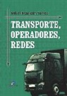 Mikel Mauleón Torres - Transporte, operadores, redes