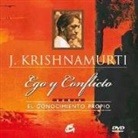 J. Krishnamurti - El conocimiento propio. Ego y conflicto
