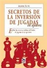 Andrew Soltis - Secretos de la inversión de jugadas en ajedrez