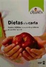 Ana María Lajusticia Bergasa - Dietas a la carta