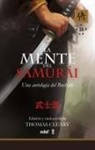 Thomas Cleary, Thomas F. Cleary - Mente del Samurái, La