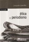 Joaquín Jareño Alarcón - Ética y periodismo
