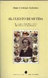 Hans  Christian Andersen - El cuento de mi vida