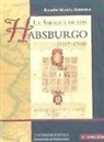 Ramón María Serrera Contreras - La América de los Habsburgo, 1517-1700