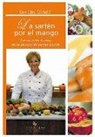 Dolors Gómez Pardo - La sartén por el mango