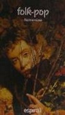 Alberto Manzano Lizandra - Folk-pop femenino : (Vega, Tikaram, Chapman, Shocked, O'Connor)