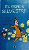 Silke Lambeck, Karsten Teich - El señor Silvestre