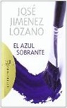 AZUL SOBRANTE, EL