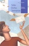 Teresa Broseta - Sólo ocho semanas