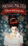 Robert Juan-Cantavella, Mathias Malzieu - El beso más pequeño