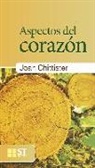 Joan Chittister, María Jesús Fernández García - Aspectos del corazón