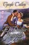 Gayle Callen - El duque impostor