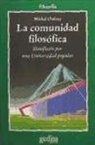 Michel Onfray - La comunidad filosófica