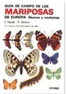 Ivo Novak, Frantisek Severa - Guía de campo de las mariposas de Europa diurnas y nocturnas