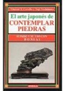 Vincent T. Covello, Yuji Yoshimura - Arte japonés de contemplar piedras : Suiseki y su uso con bonsai