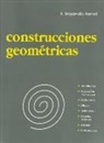 Fernando Izquierdo Asensi - Construcciones geométricas