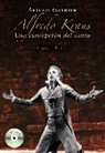 Arturo . . . [et al. Reverter - Alfredo Kraus : una concepción del canto