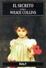 Wilkie Collins - El secreto