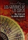 Manuel Román Fernández - Los grandes de la copla : historia de la canción española