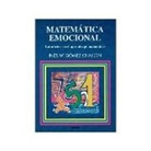 Inés María Gómez Chacón - Matemática emocional : los afectos en el aprendizaje matemático