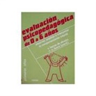 Vera . . . [et al. Barros de Oliveira - Evaluación psicopedagógica de 0 a 6 años : observar, analizar e interpretar el comportamiento infantil