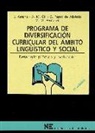 Jesús Arranz Fernández - Programa de diversificación curricular del ámbito linguístico y social : Desarrollo práctico y evaluación