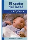 Elizabeth Pantley - El sueño del bebé sin lágrimas