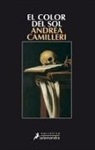 Andrea Camilleri - El color del sol
