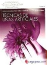 Blanca Alpuente Company, Neus Lausuch Sancho, Begoña Sánchez Ribas - Técnicas de uñas artificiales