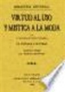 Fulgencio Afan Ribera - Virtud al uso y mística a la moda