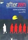 Janwillem van de Wetering - Afterzen : experiencias de un estudiante zen de patitas en la calle