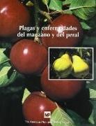 American Phytopathological Society - Plagas y enfermedades del manzano y del peral