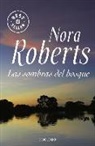 Nora Roberts - Las sombras del bosque