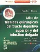 Jeffrey R. Ponsky, Michael Rosen - Atlas de técnicas quirúrgicas del tracto digestivo superior y del intestino delgado