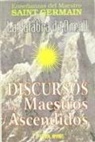 Saint-Germain - La palabra de Dios II : discursos de los maestros ascendidos