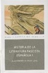 Julio Rodríguez Puértolas - Historias de la literatura fascista española